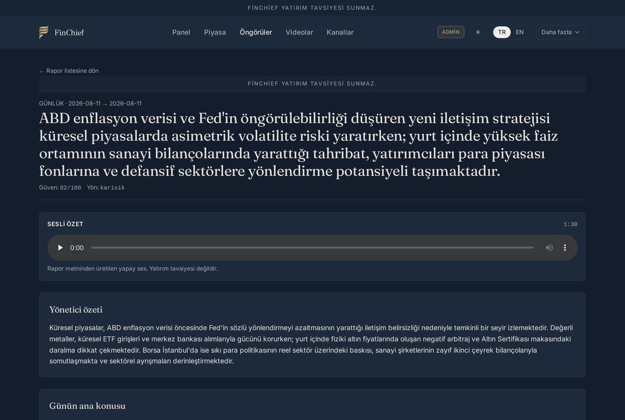 FinChief günlük brifing raporu ekranı